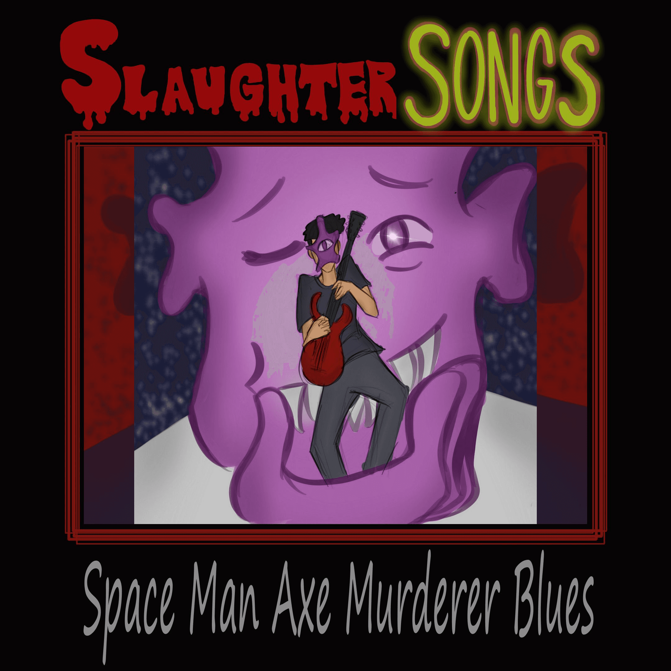 Slaughter Songs - 2023