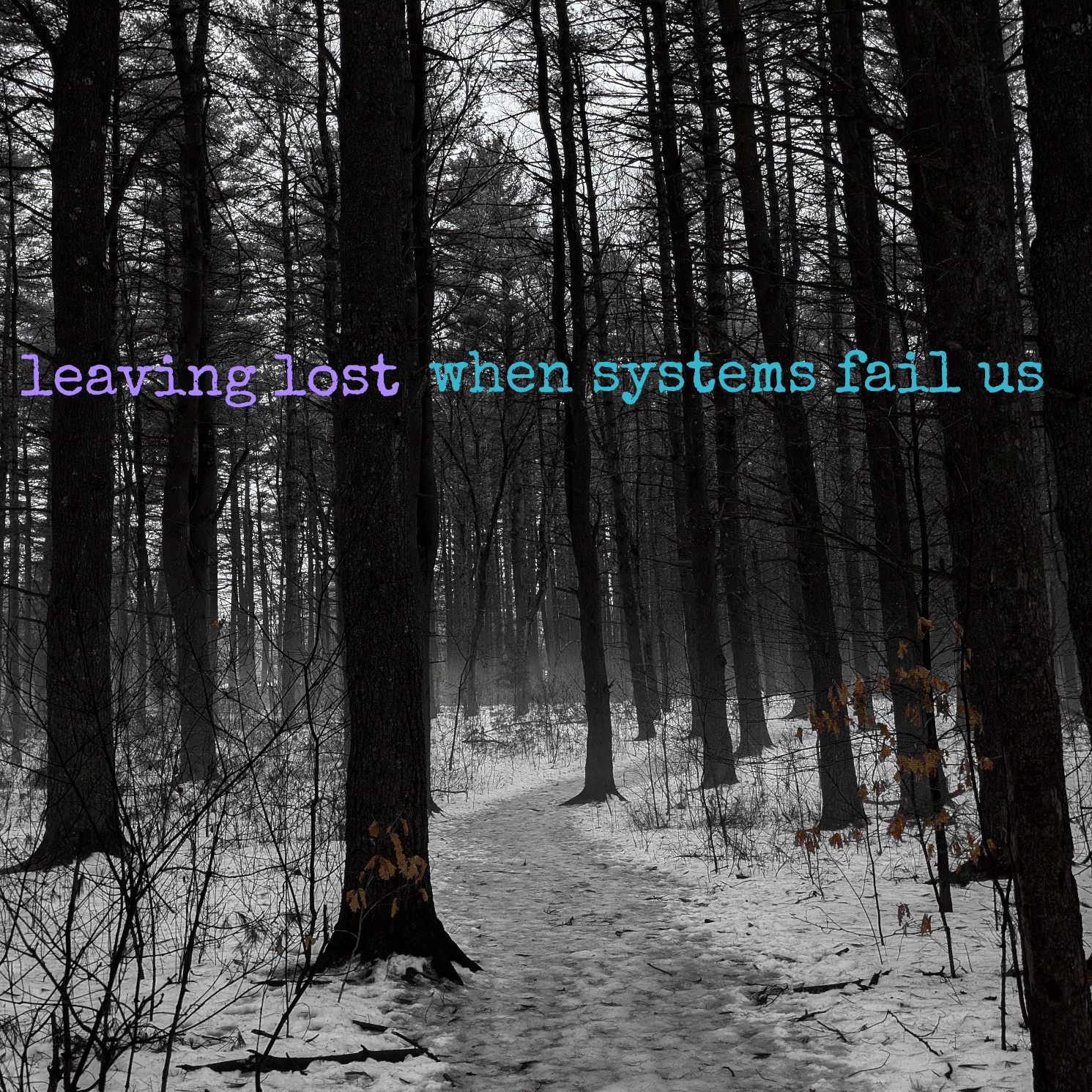 leaving lost - 2025